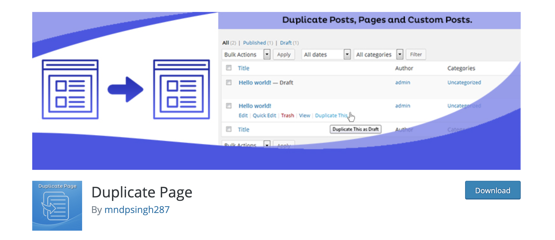 Install the Duplicate Page plugin to download clone a page in WordPress