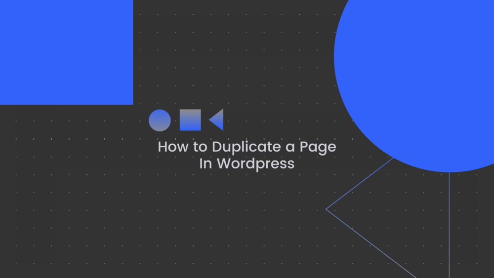 How to Duplicate a Post in WordPress using Plugins