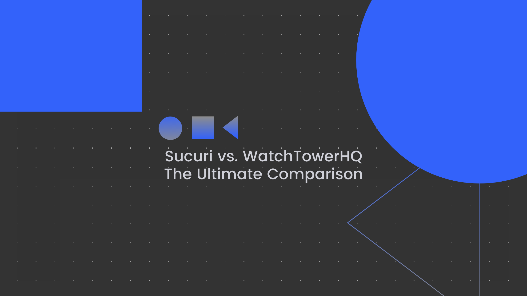 sucuri vs watchtowerhq