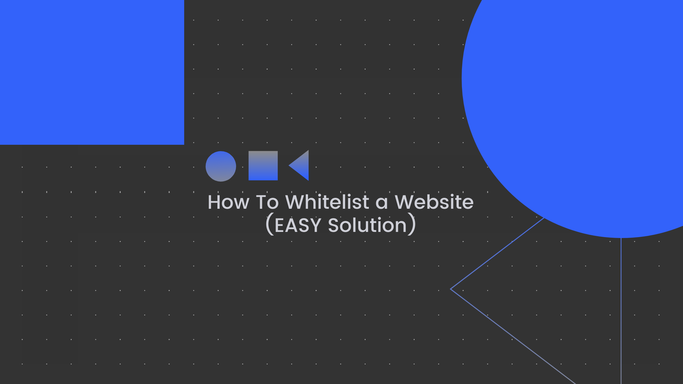 How to whitelist a website